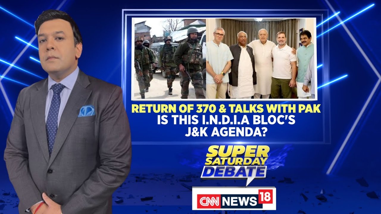 Jammu Kashmir | J&K Election to Be Centered Around Article 370 | NC-Congress Alliance | News18