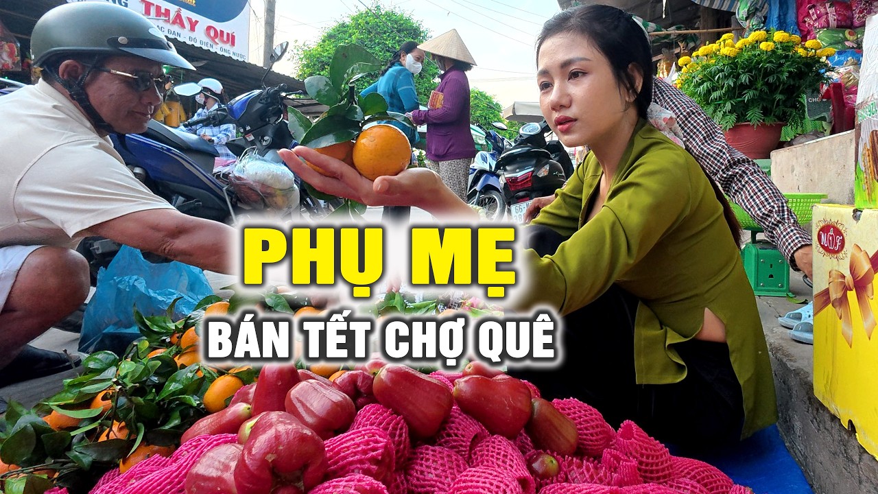 🔴 Ra Chợ Phụ Mẹ Bán Tết 2026 | Cẩm Hằng