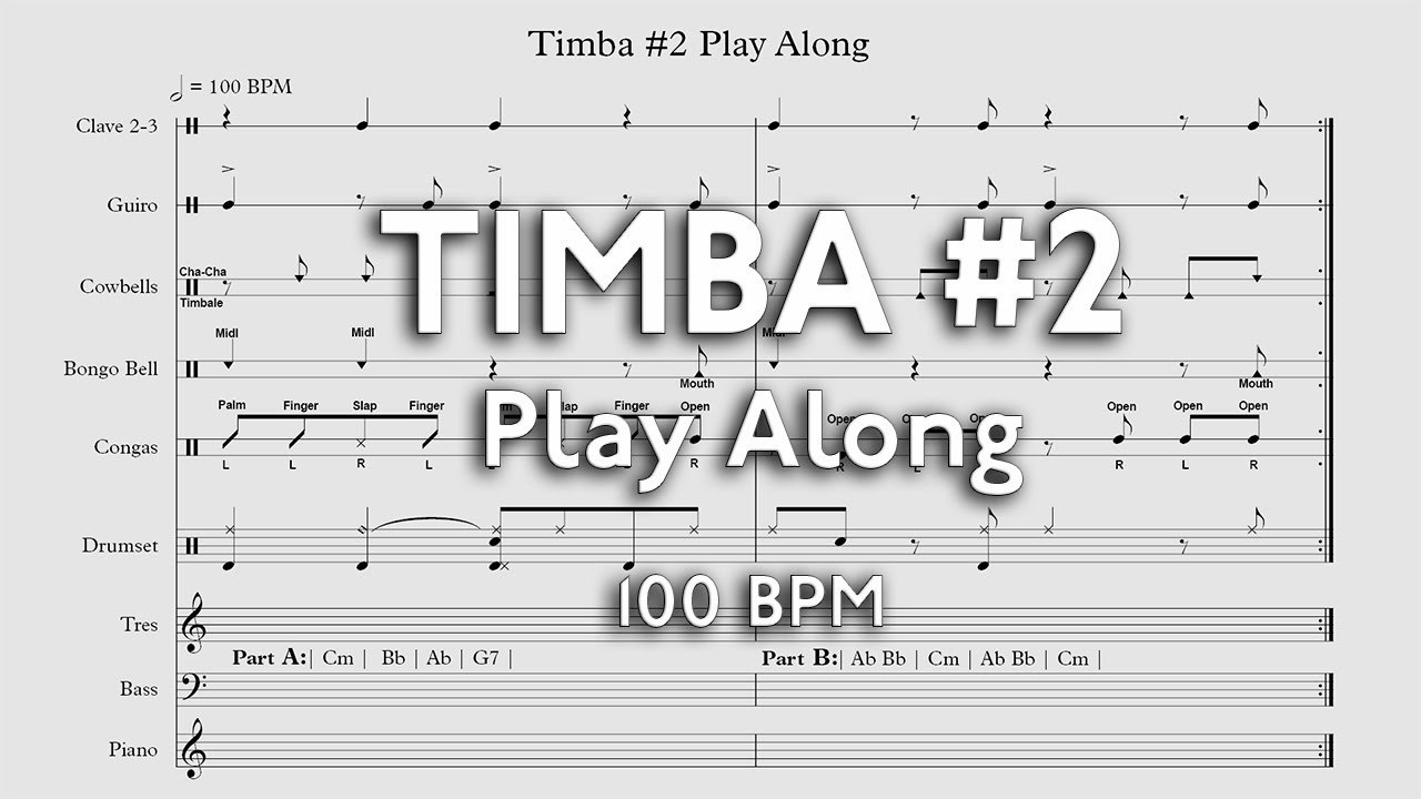 Timba #2 Play Along for Drummers and Percussion in 100BPM