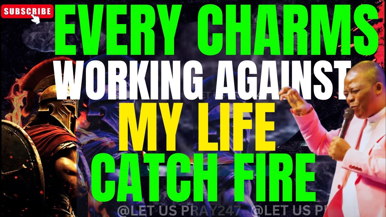 MFM PRAYERS: EVERY CHARMS WORKING AGAINST MY LIFE CATCH FIRE #olukoyamidnightprayers #dkolukoya