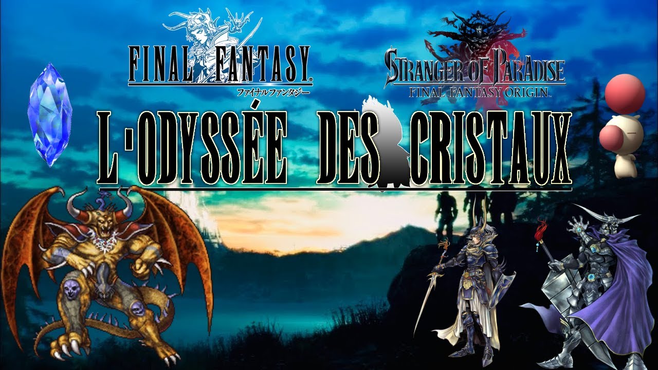 L'odyssée des Cristaux I : L'ère des Luféniens et de Chaos (Final Fantasy)