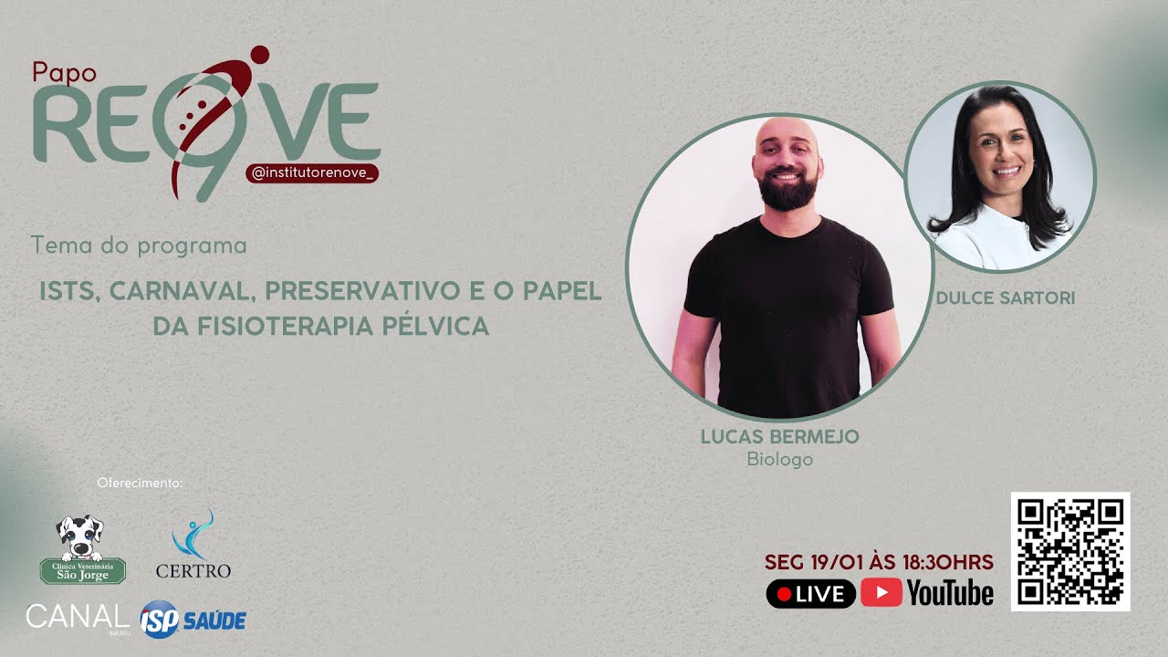 #EP0009 - Lucas Bermejo - ISTs, Carnaval, Preservativo e o Papel da Fisioterapia Pélvica