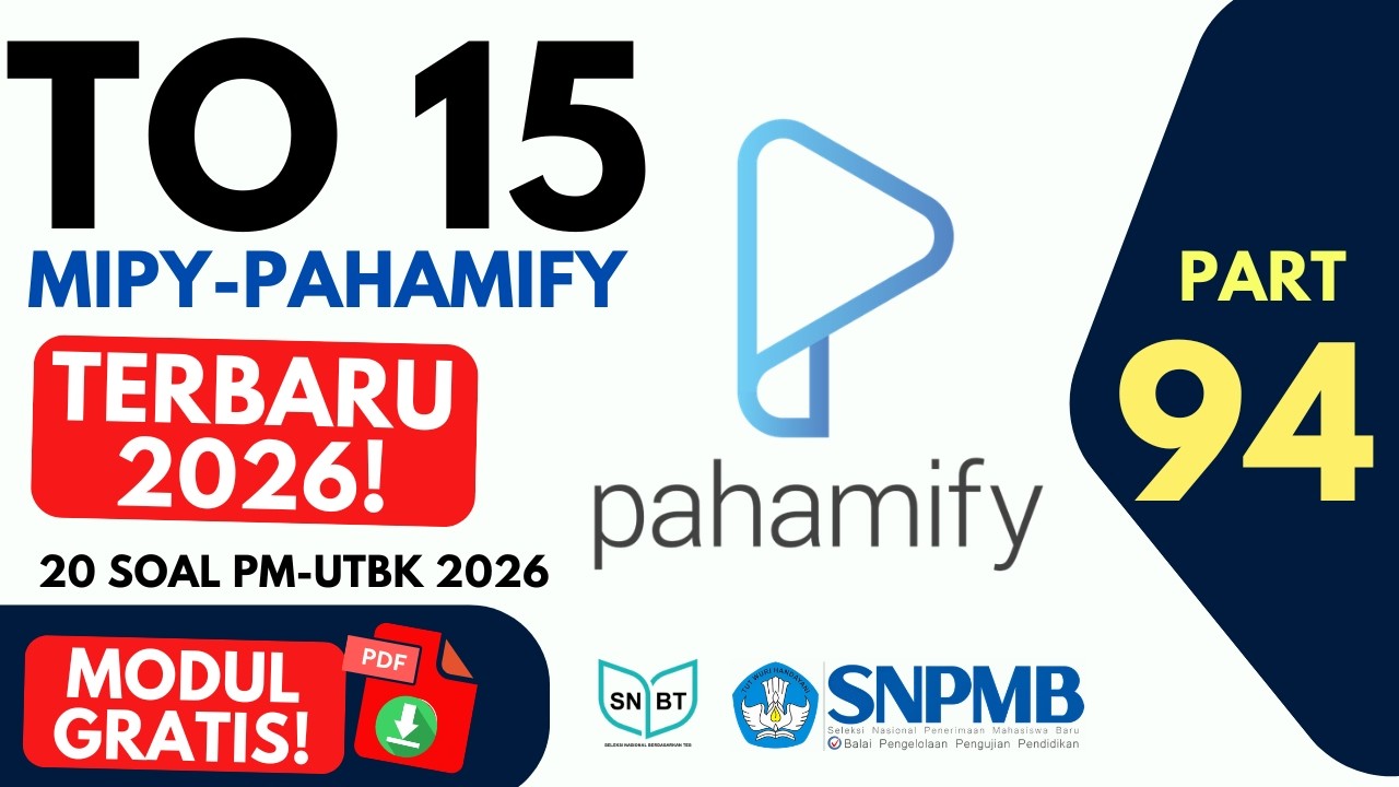 20 Soal PM UTBK SNBT 2026 TO 15 Pahamify 🔥 Trik Cepat & Pembahasan Lengkap Part 94