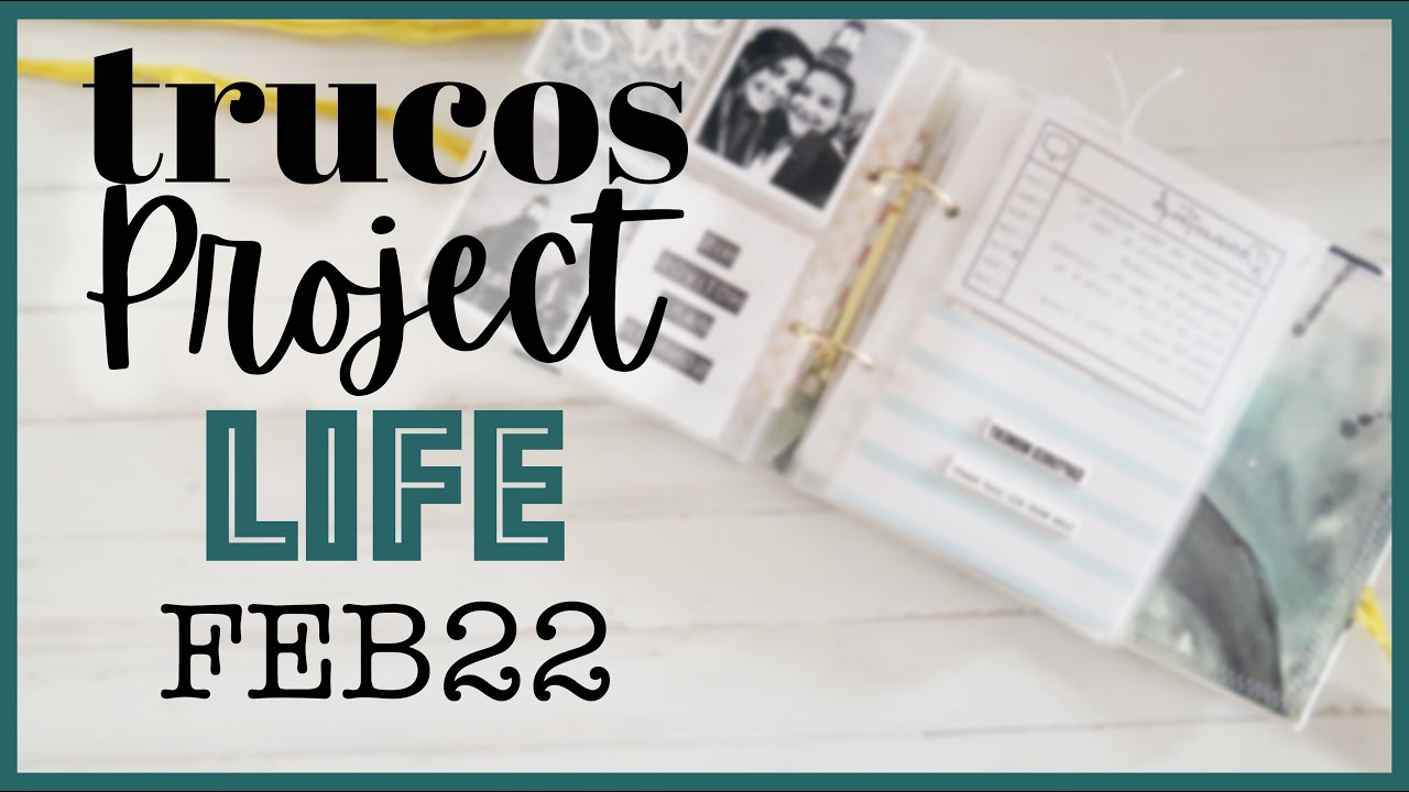 Te enseño FEBRERO en mi PROJECT LIFE + TRUCOS para añadir capacidad. Laura Inguz