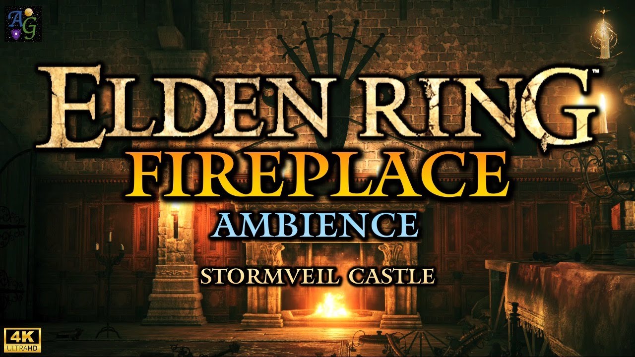 Elden Ring Crackling Fireplace Ambience | Stormveil Castle 🏰🔥 3 HOUR 4K Background with SFX ASMR 🎧