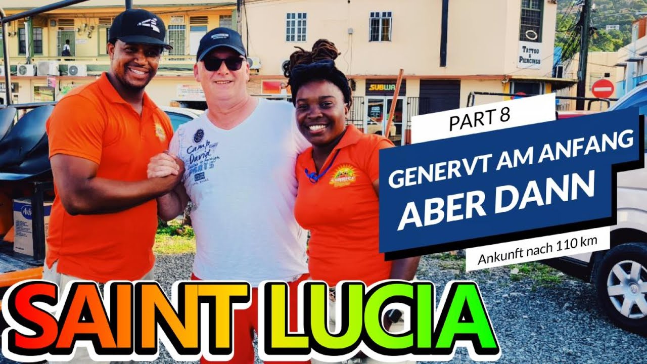 Aida Perla Kreuzfahrt PART 8 Saint Lucia. Am Anfang genervt, aber dann was es doch ein Traumausflug.