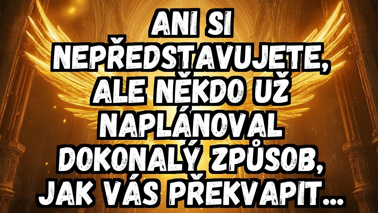 💌 ANI SI NEPŘEDSTAVUJETE, ALE NĚKDO UŽ NAPLÁNOVAL DOKONALÝ ZPŮSOB, JAK VÁS PŘEKVAPIT...