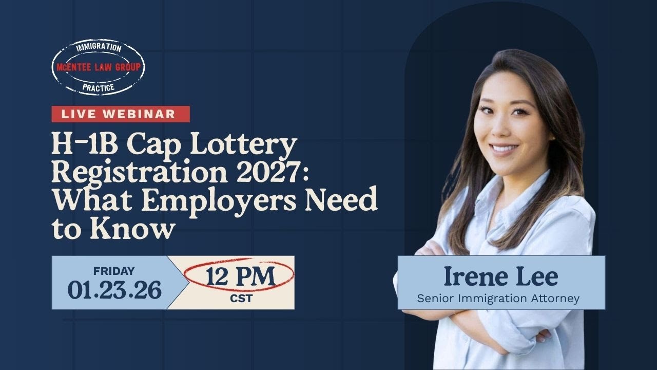 H-1B Cap Lottery Registration 2027 Explained, What Employers Need to Know | McEntee Law Group