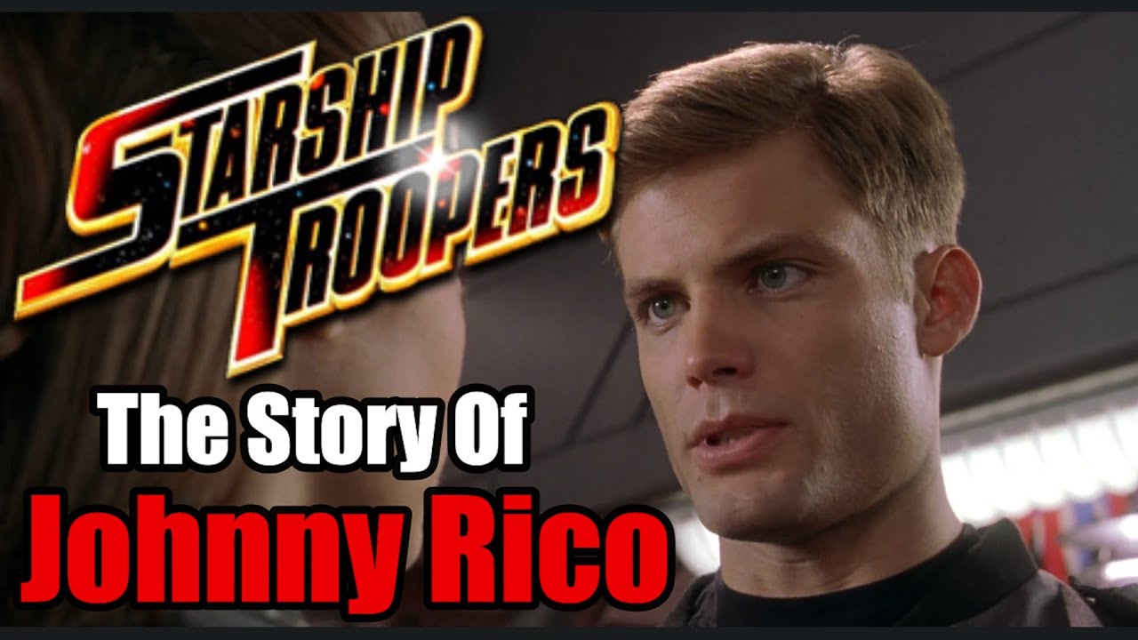 Starship Troopers - The Ballad Of Johnny Rico