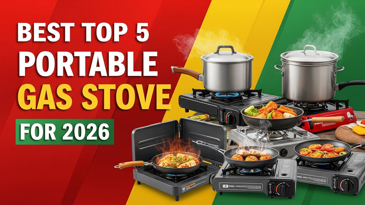 Best Top 5 Portable Gas Stove For 2026 | Safe, Durable & Compact Picks