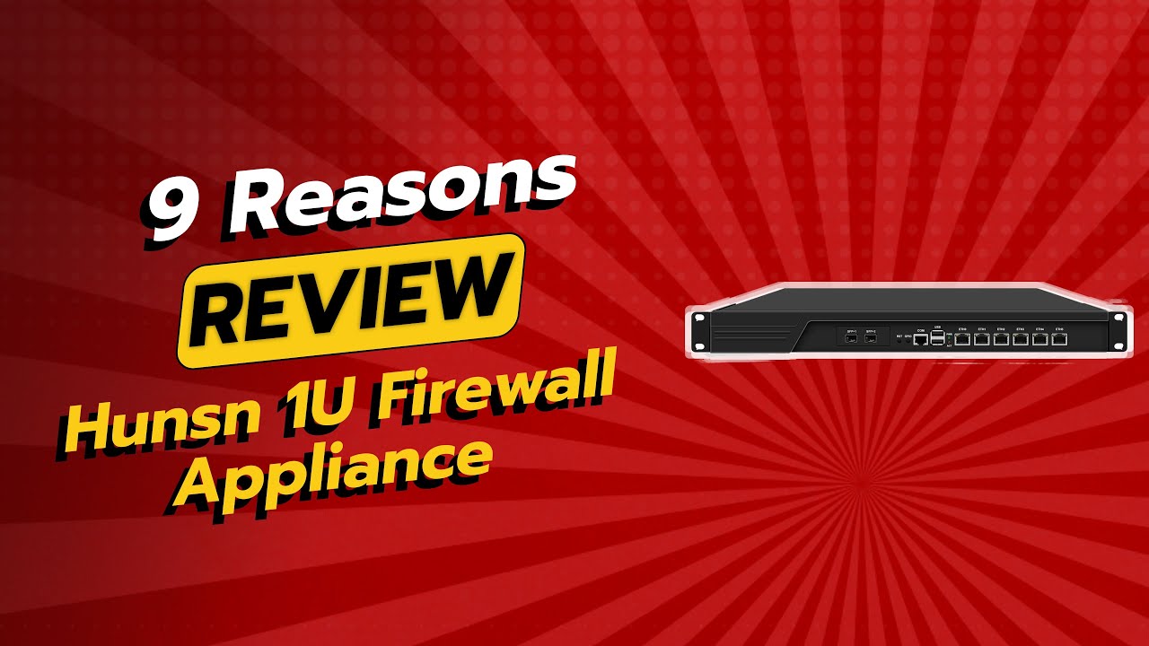 HUNSN 1U Firewall Appliance | 9 Reasons Why NOT to Buy! ⚠️🚫