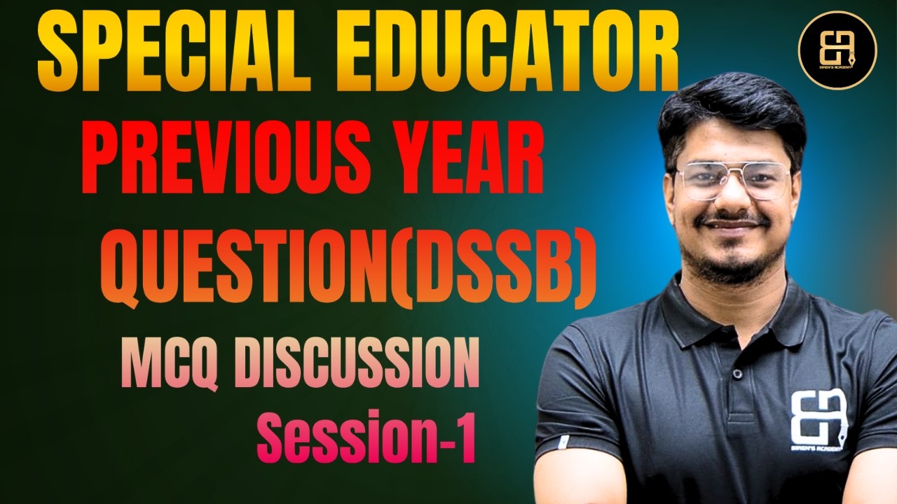 Special Educator 2026 | DSSSB PYQ Discussion Session-1 | Important Questions