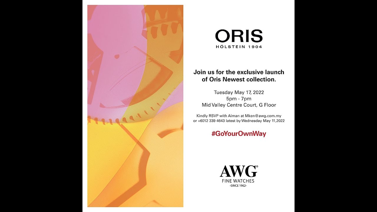 Exclusive launching of ORIS Swiss Watch newest collection by AWG FINE WATCHES
