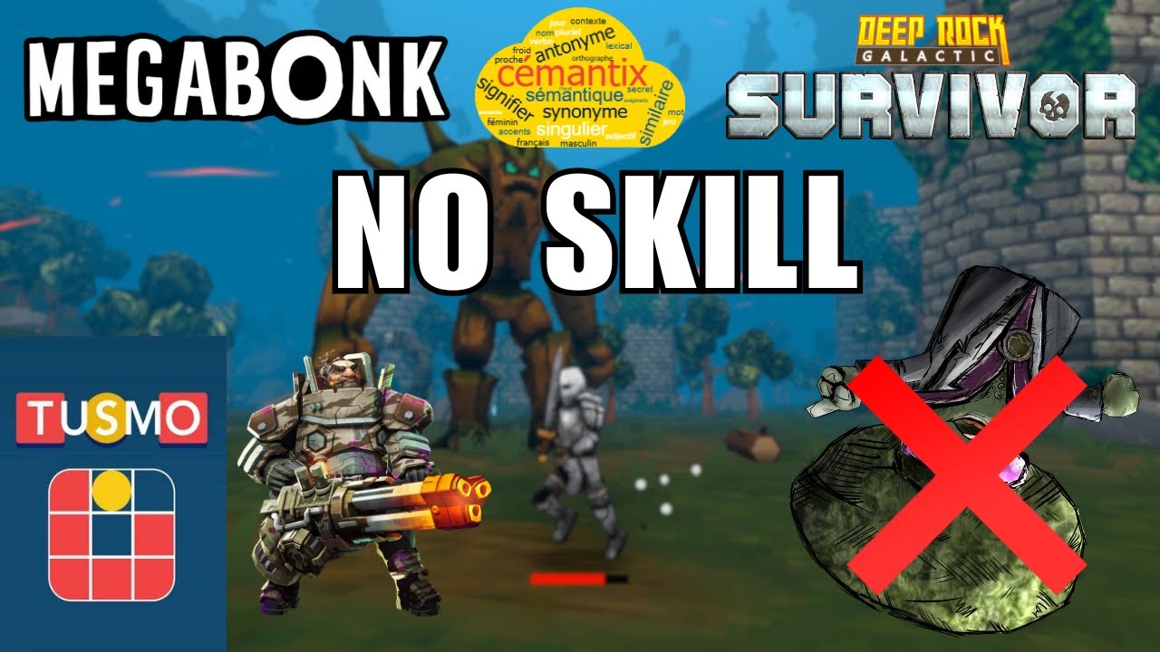 VOUS ÊTES LÀ POUR MA PERSONNALITÉ PLUS QUE POUR MON SKILL | Megabonk, Deep Rock Galactic Survivor...