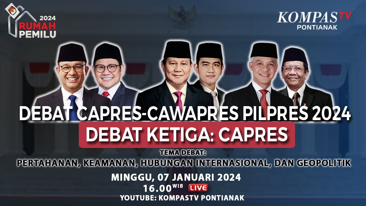 LIVE Debat Capres Anies, Prabowo, Ganjar di Pilpres 2024