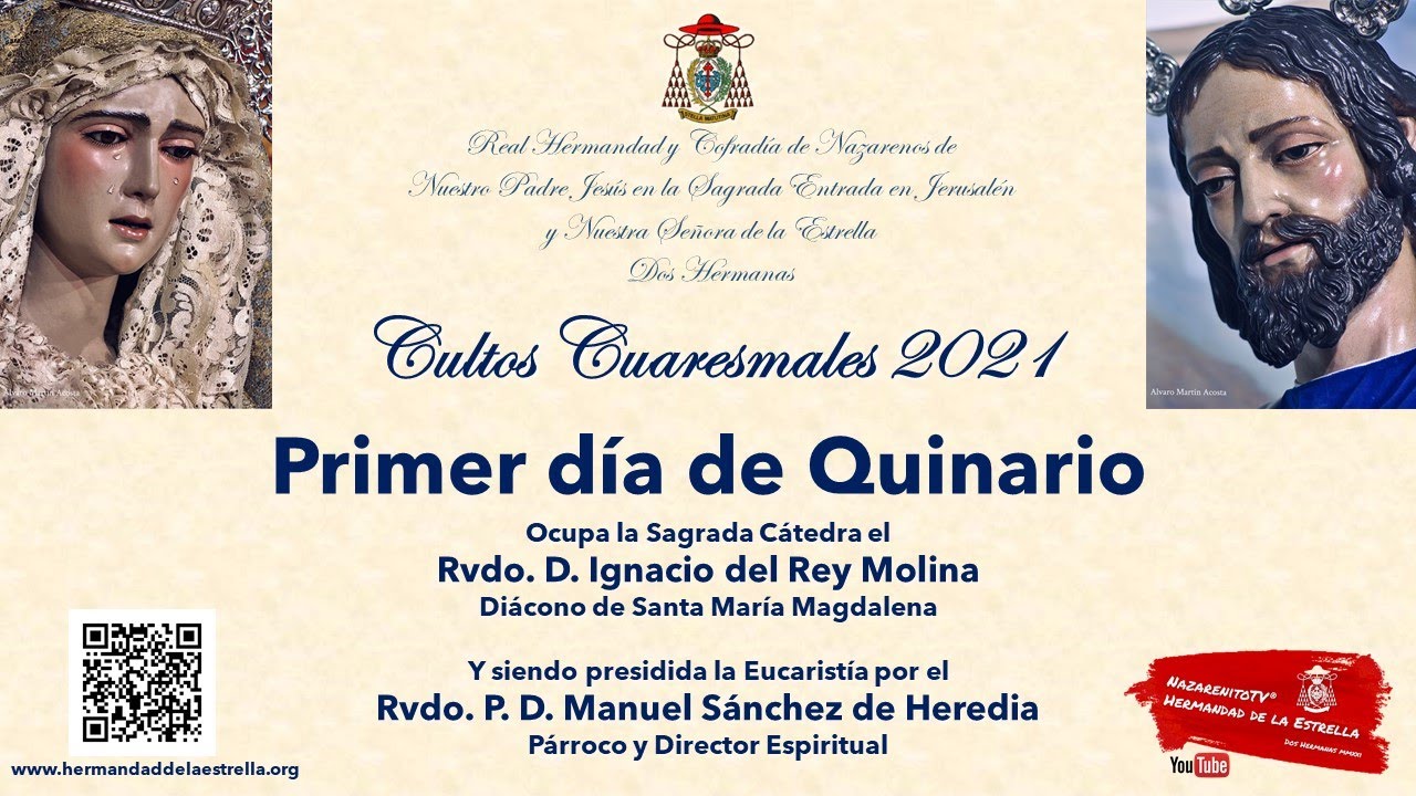 Solemne Quinario en honor a Nuestro Padre Jesús en la Sagrada Entrada en Jerusalen | DÍA 1