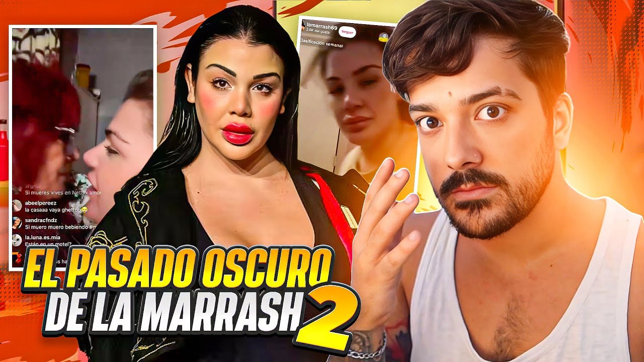 EL PASADO OSCURO Y OCULTO DE LA MARRASH 2