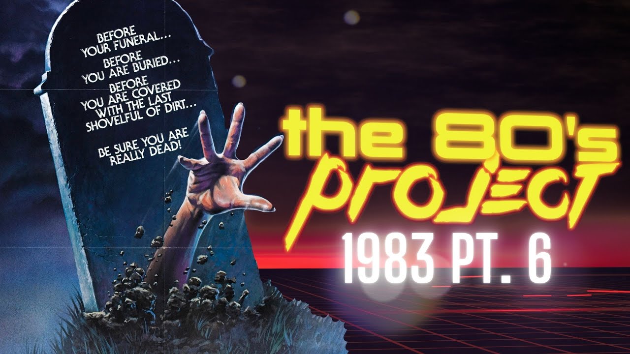 The '80s Project : Watching Every '80s Horror Film - 1983 pt. 6