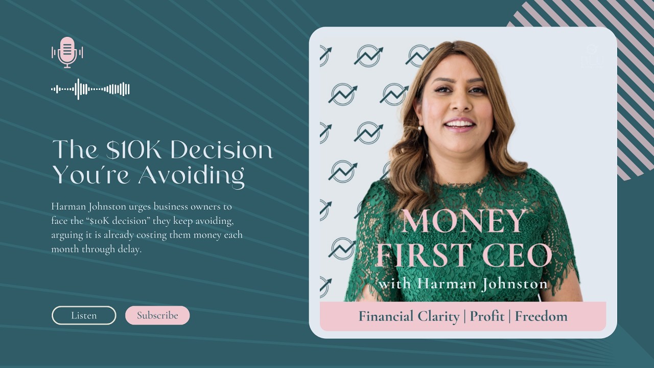 The $10K Decision You’re Avoiding