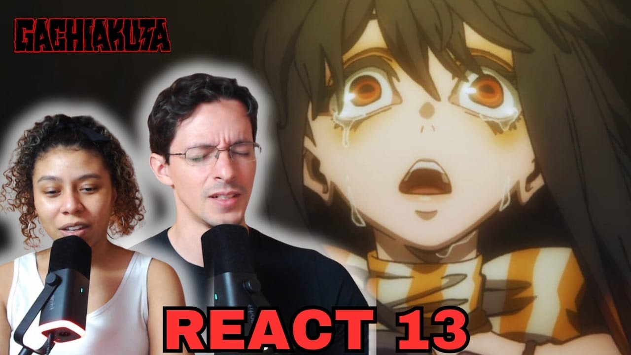 PERTURBADOR | React GACHIAKUTA 13