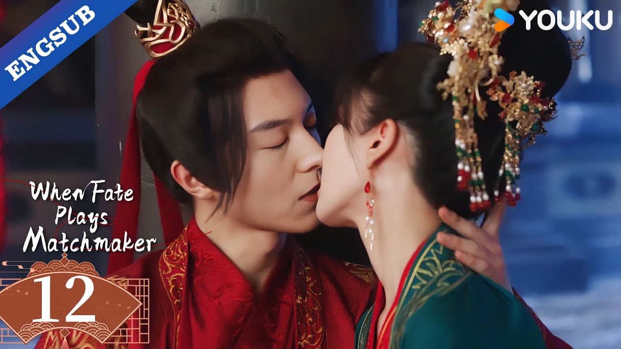 【ENG SUB】When Fate Plays Matchmaker EP12 | Wei Tianhao / Zhao Xinghui | YOUKU