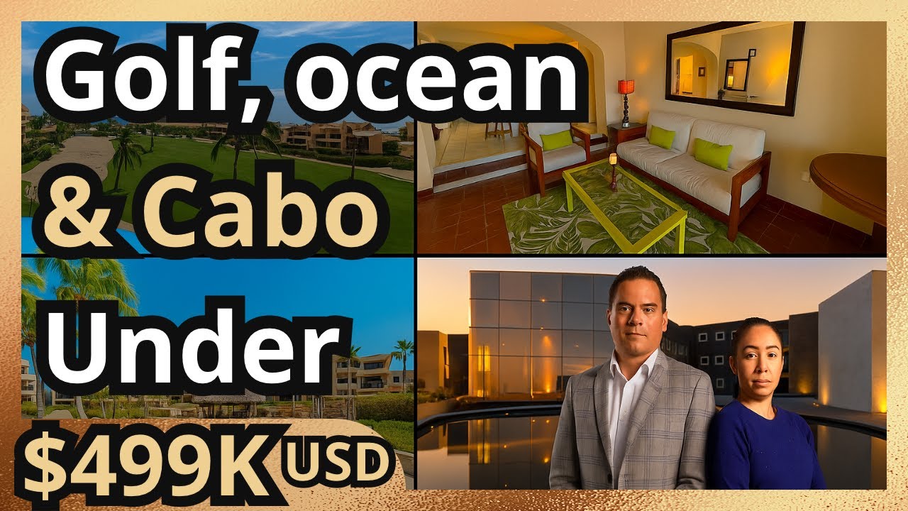 Your FREE Guide to Cabo Homes Under $499K | Best Deals in 2025