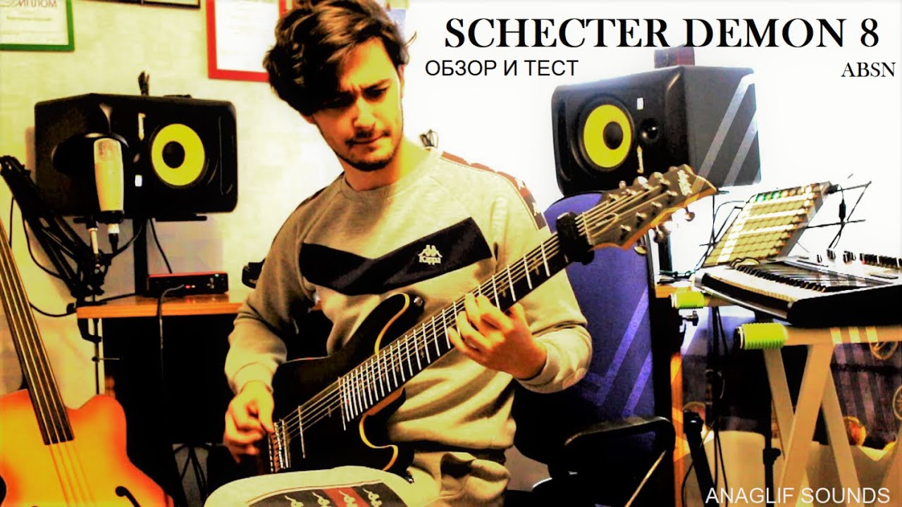 ОБЗОР SCHECTER DEMON 8 ABSN восьмиструн ANAGLIF SOUNDS