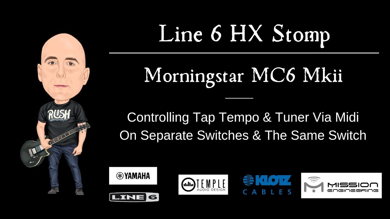 Line 6 HX Stomp - Morningstar MC6Mkii - Controlling Tap Tempo & Tuner Via Midi