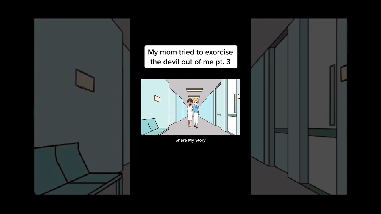 My Mom Tried To Exorcise The Devil Out Of Me [Part 3] 