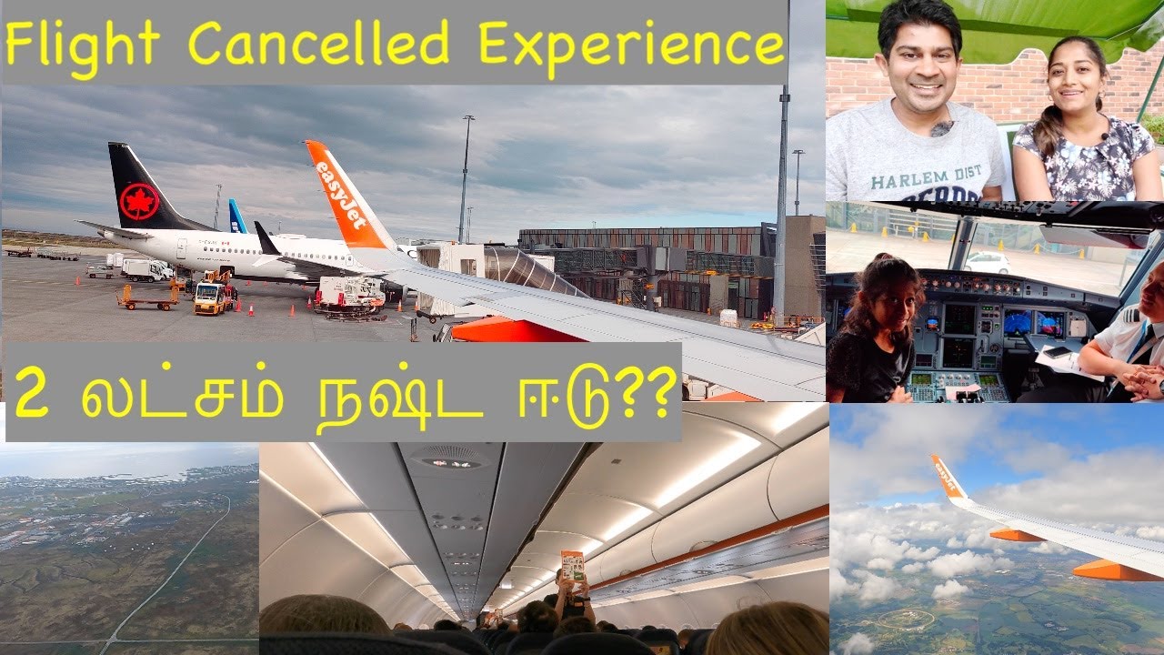 Flight Cancelled Experience and Compensation | இரண்டு லட்சம் நஷ்ட ஈடு ? | தமிழ்