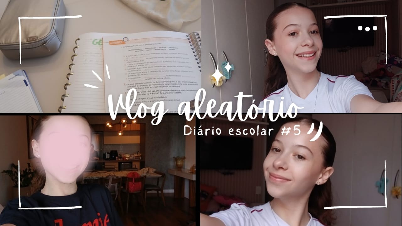 VLOG ALEATÓRIO| diário escolar#5