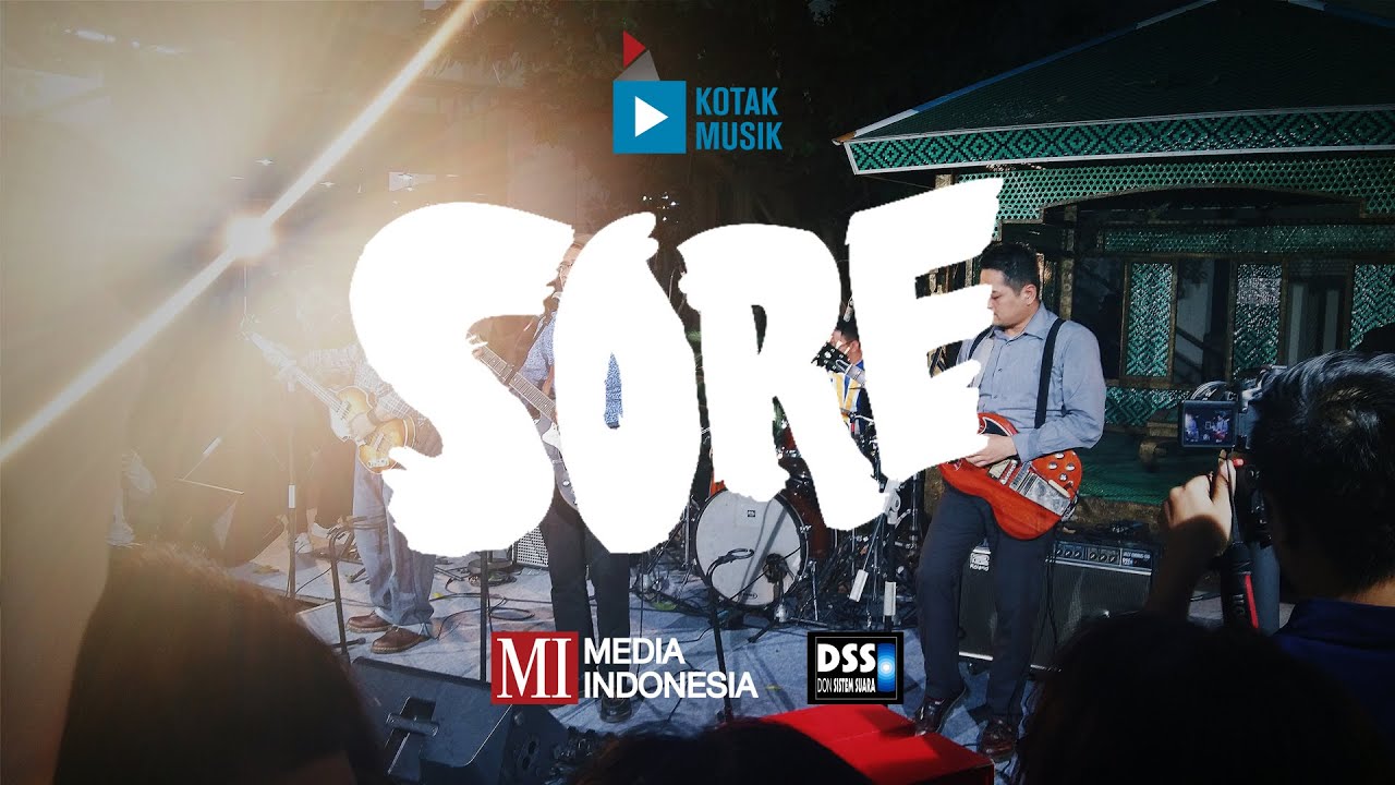 KOTAK MUSIK / SORE - Setengah Lima