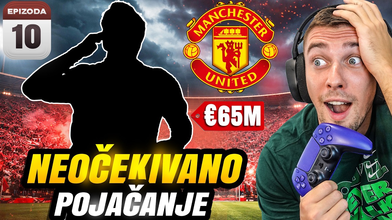 POTROŠIO SAM €65M NA NOVO NEOČEKIVANO POJAČANJE ! MAN UNITED KARIJERA #10