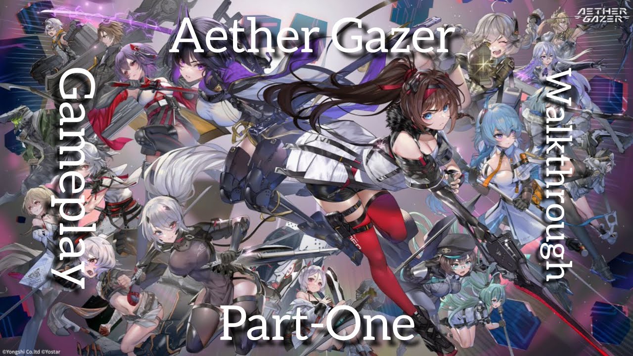 Aether Gazer Gameplay Walkthrough Part 1