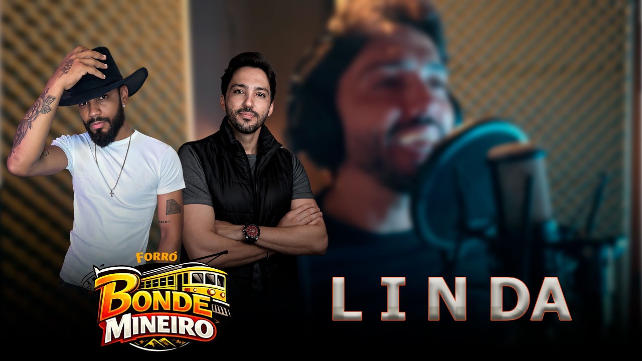 Linda – Bonde Mineiro