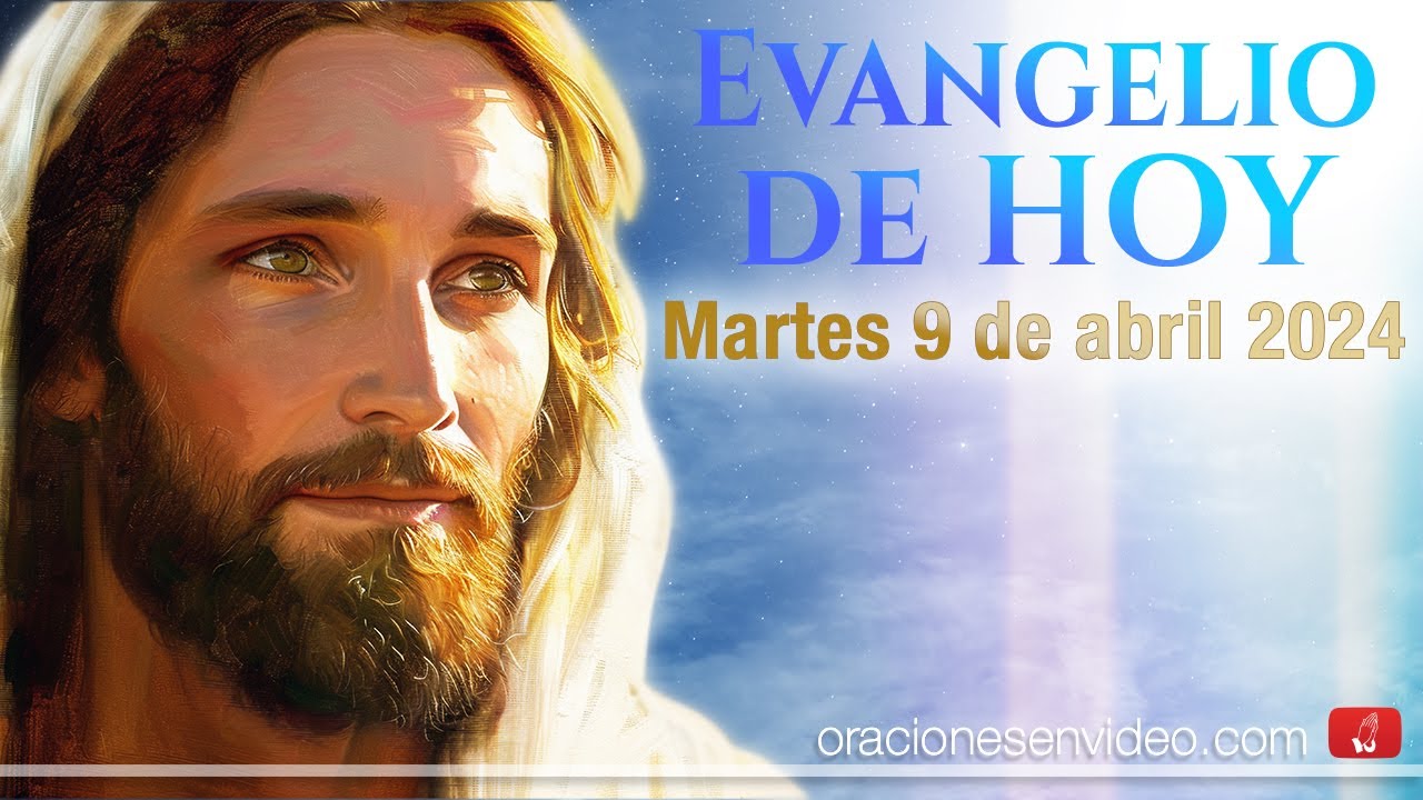 Evangelio de HOY. Martes 9 de abril 2024 jn. 3,5.7-15 Tenéis que nacer de nuevo.
