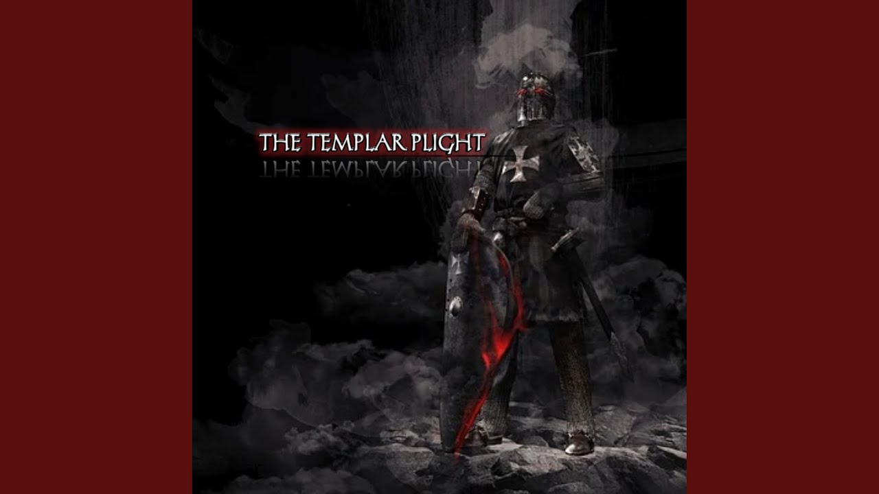 The Templar Plight