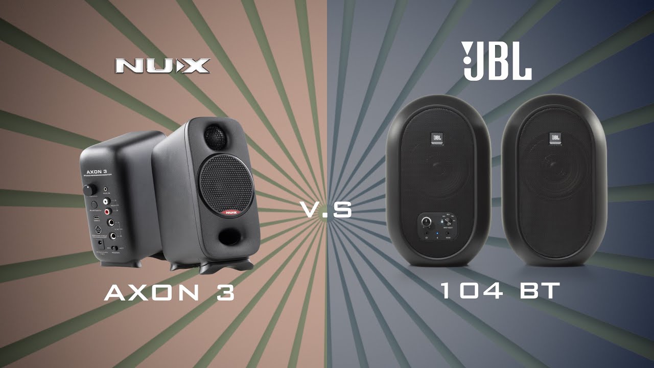 NUX AXON 3 V.S JBL 104 BT studio monitor battle !!!
