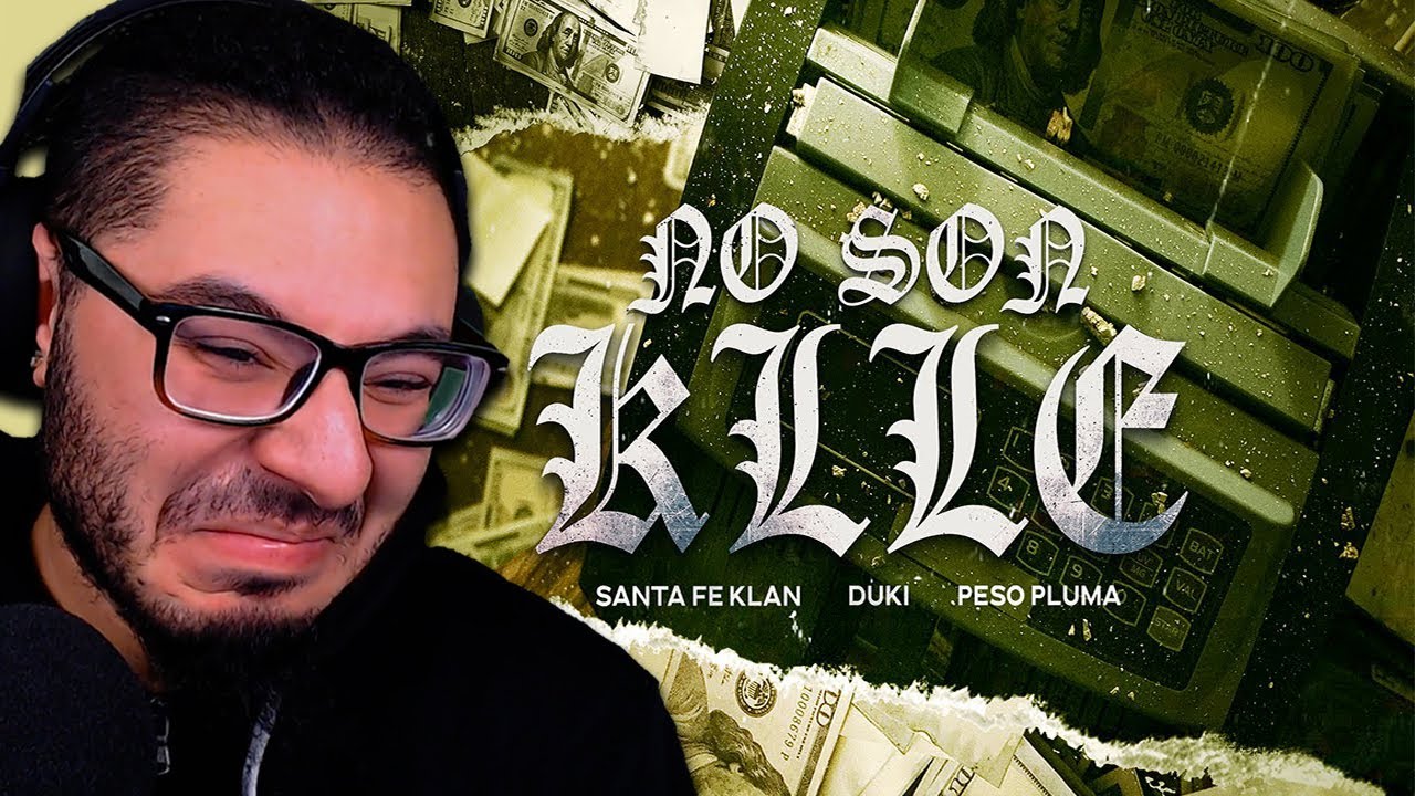SANTA FE KLAN, DUKI, PESO PLUMA - NO SON KLLE (Video Oficial) | REACTION