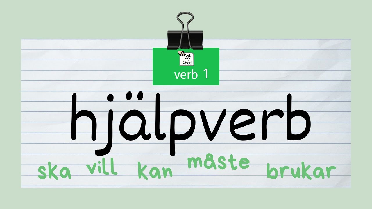 hjälpverb (presens, preteritum), sfi