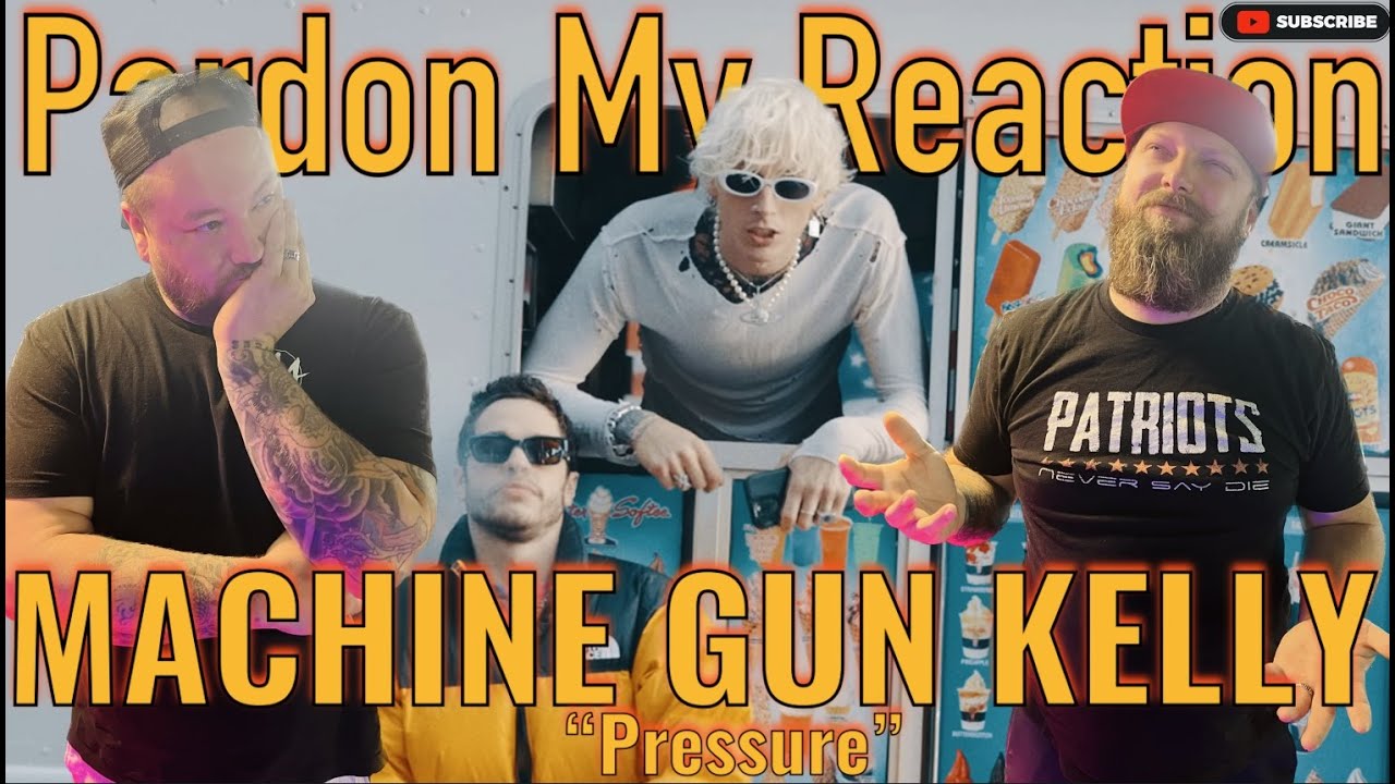 MACHINE GUN KELLY: Pressure // REACTION