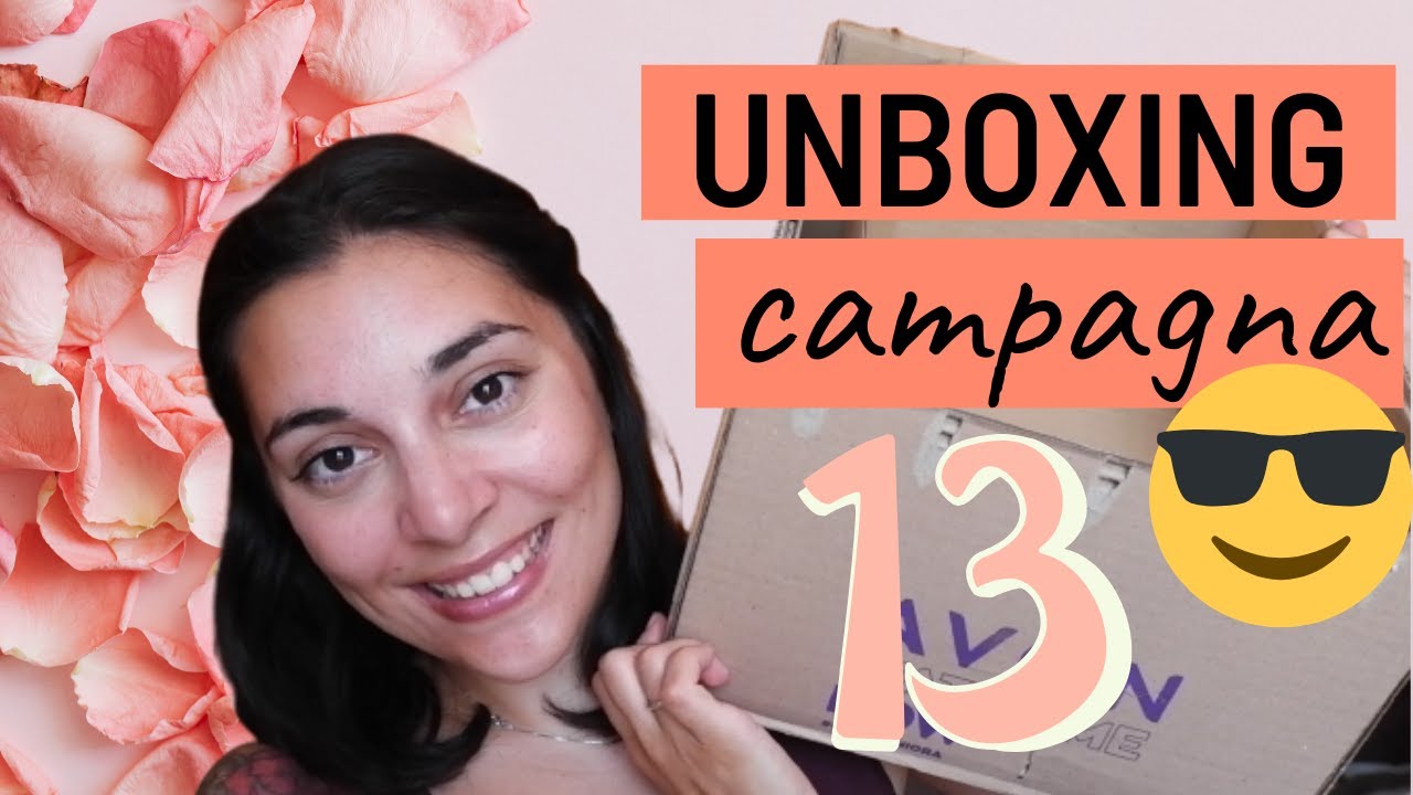 📦Spacchettamento Avon CAMPAGNA 13🤗