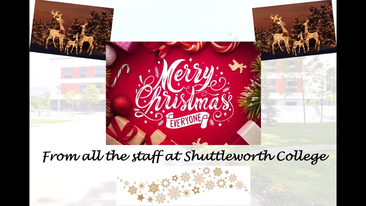 A Christmas Message from Shuttleworth College