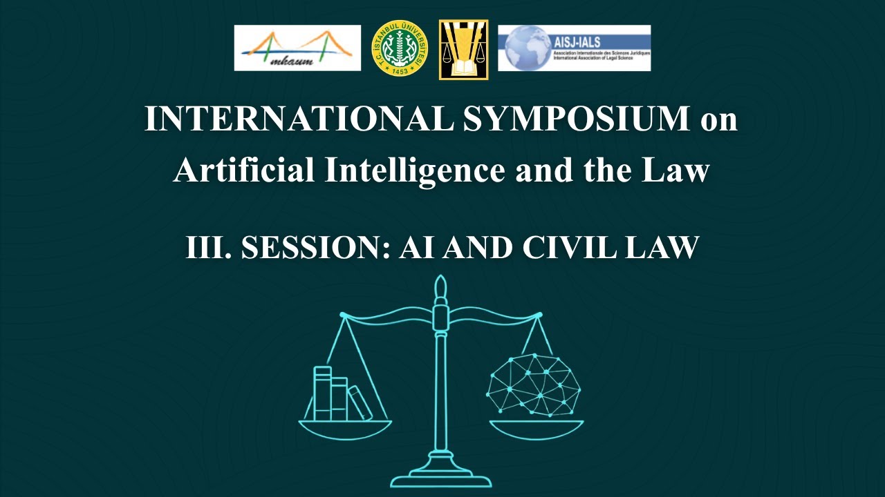 AI and the Law | III. SESSION