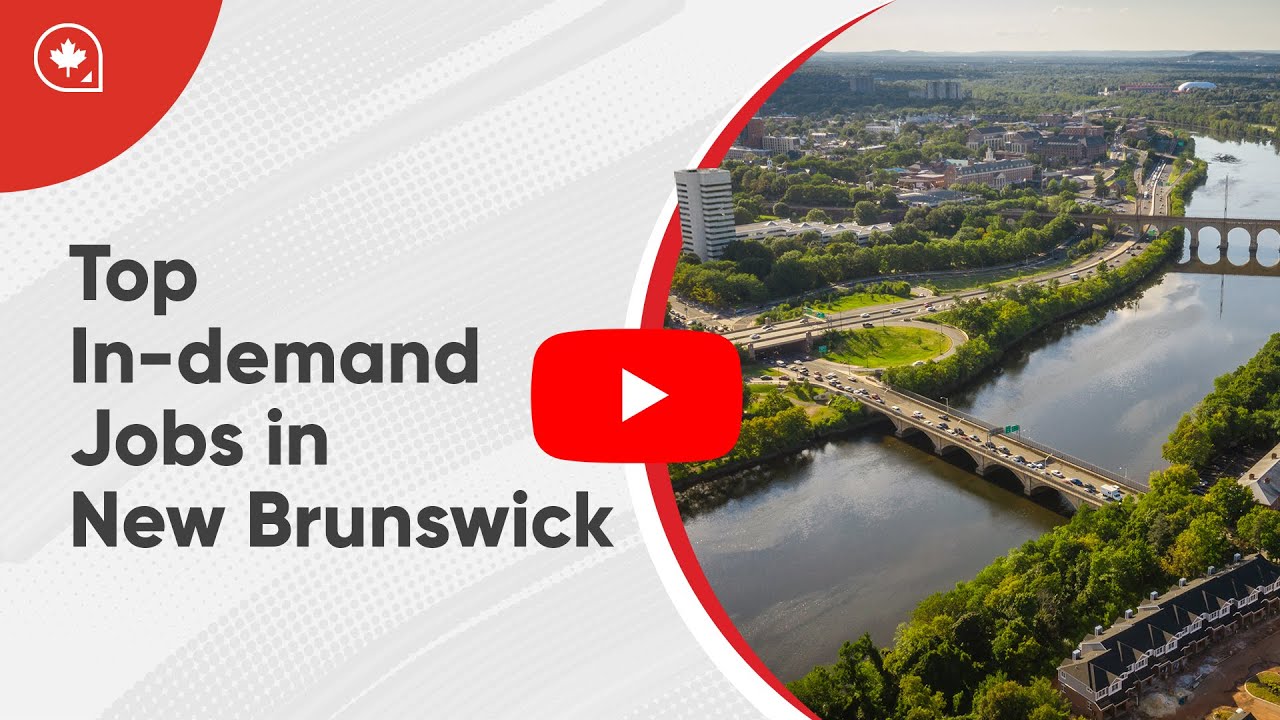 Top In-Demand Jobs in New Brunswick