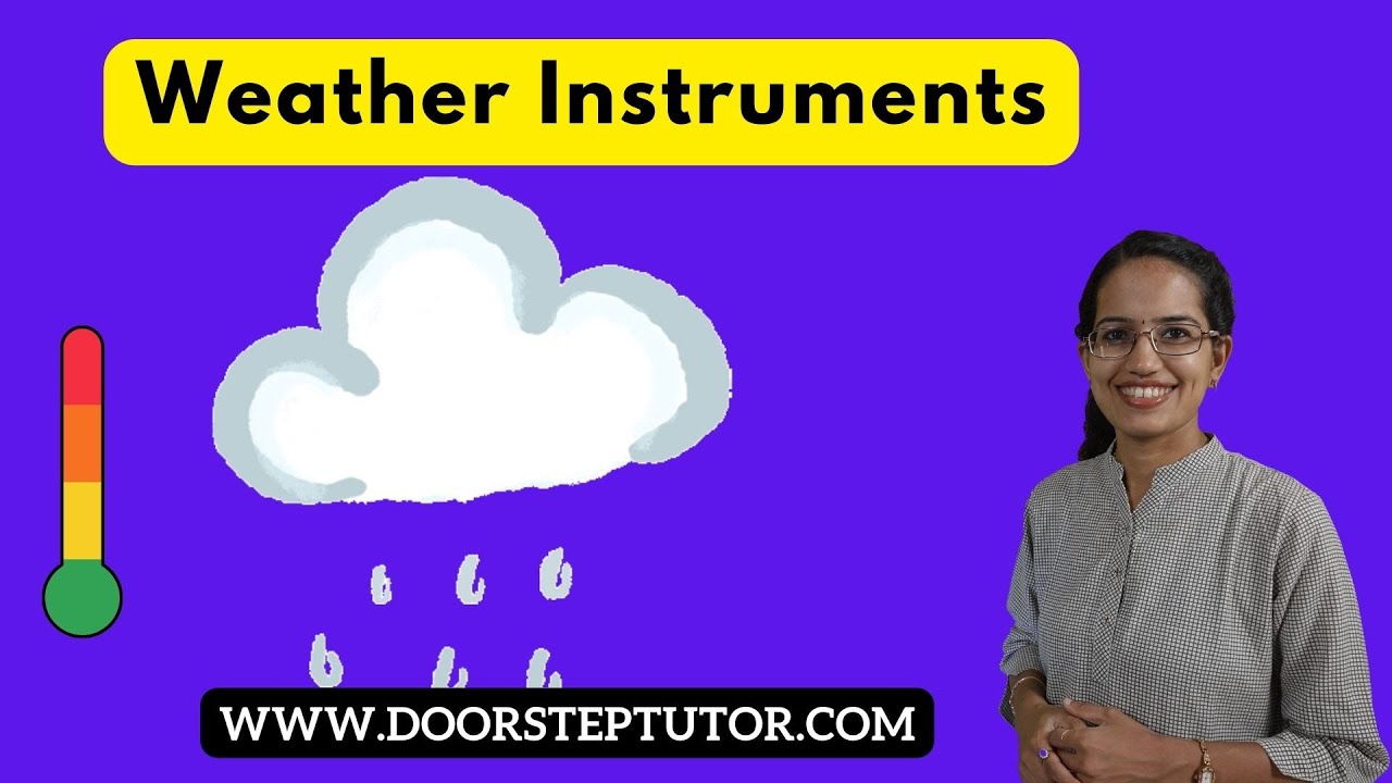 Weather Instruments: Thermometer, Barometer, Anemometer, Rain Gauge, Stevenson Screen| Geography