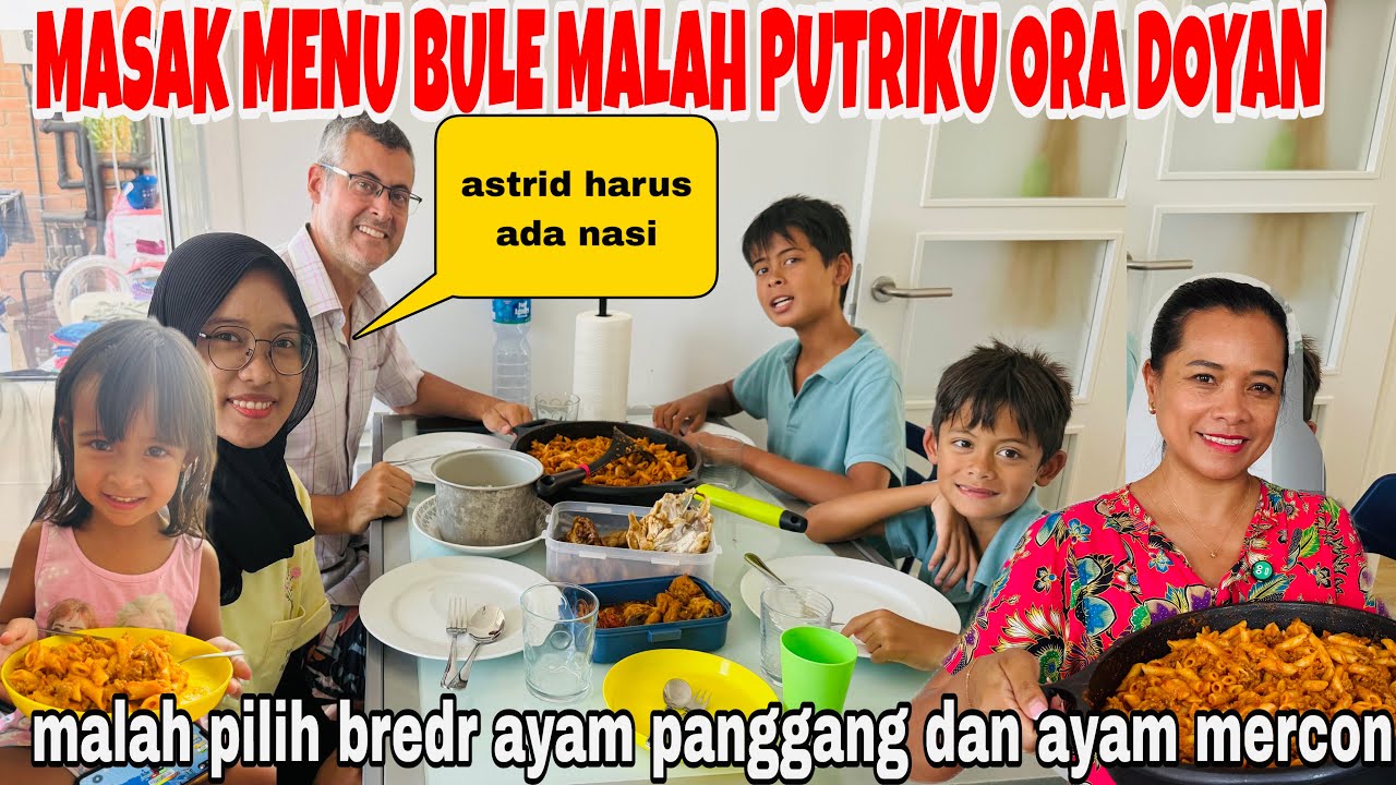 MASAK MENU BULE MALAH PUTRIKU ORA DOYAN ,MILIH BLENDRANG AYAM PANGGANG &AYAM MERCON ‼️