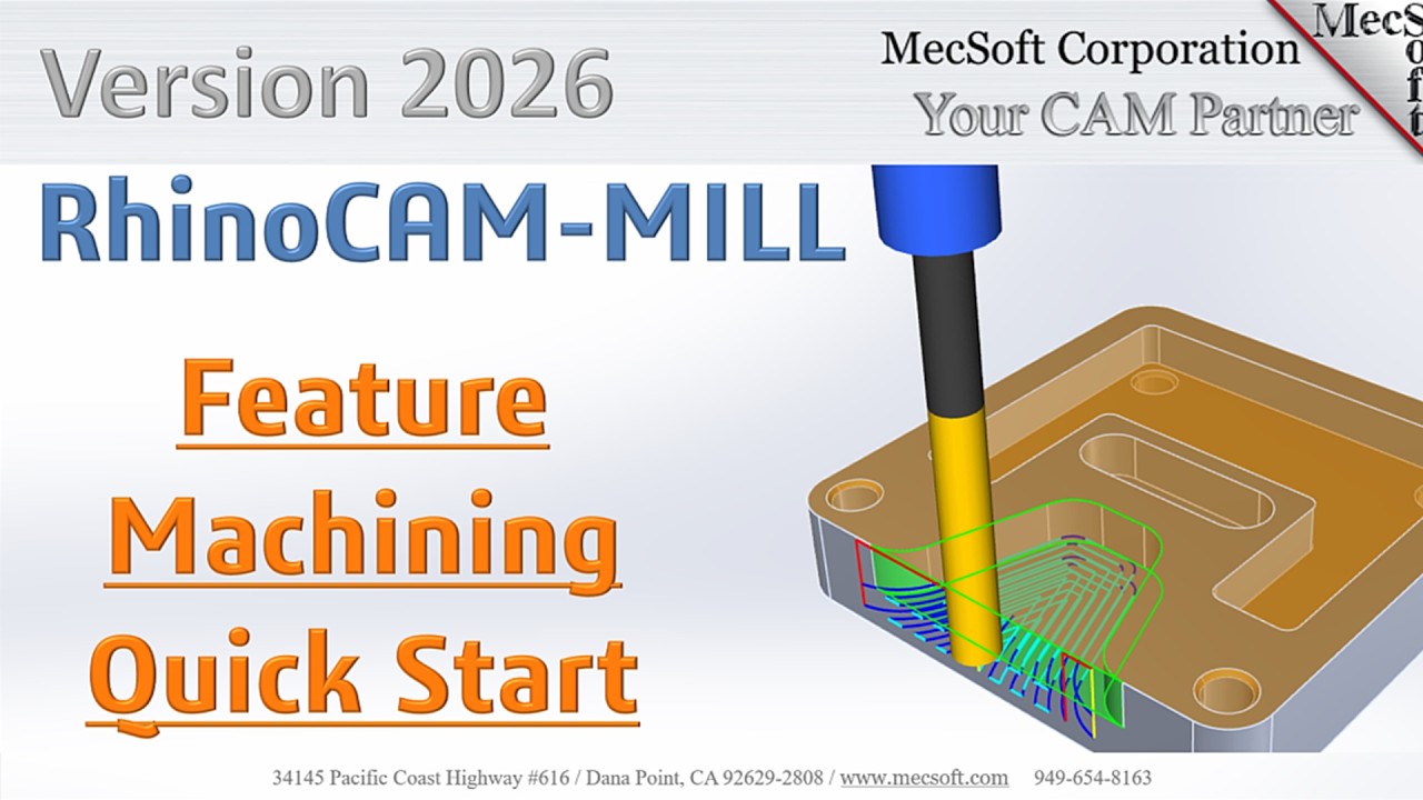 RhinoCAM 2026 Automatic Feature Machining (AFM) Quick Start