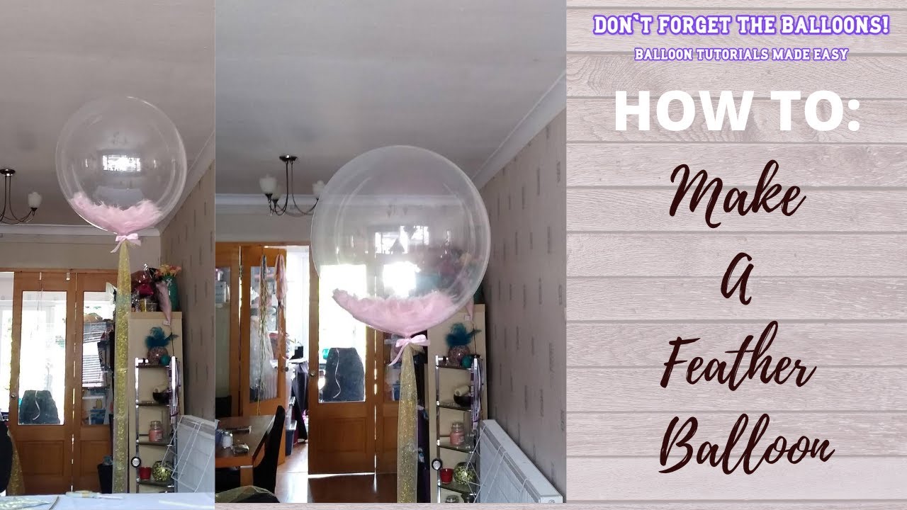 HOW TO: Make A Feather deco bubble Balloon (Balloon Decor Tutorials)