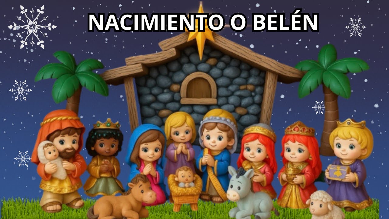 NACIMIENTO O BELÉN (SEGUNDA PARTE)